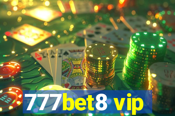 777bet8 vip